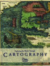 Load image into Gallery viewer, EXPLORING THE WORLD THROUGH CARTOGRAPHY
